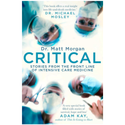 Critical by Dr Matt Morgan