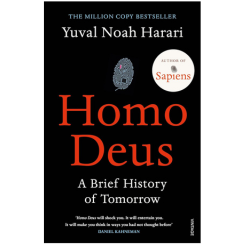 Homo Deus by Yuval Noah Harari 